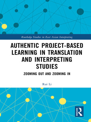 cover image of Authentic Project-based Learning in Translation and Interpreting Studies